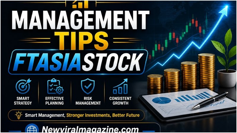 Management Tips FTASIAStock: The Insider Strategies That Actually Move the Needle